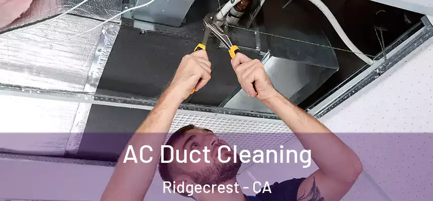  AC Duct Cleaning Ridgecrest - CA