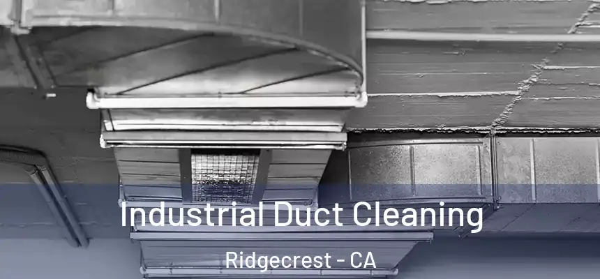 Industrial Duct Cleaning Ridgecrest - CA