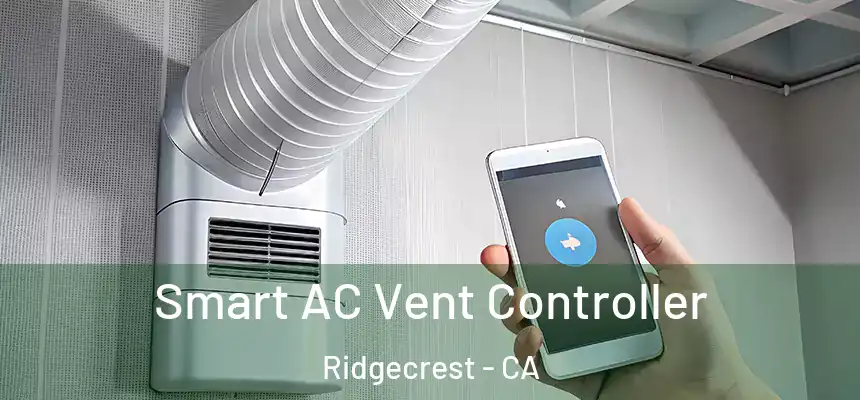 Smart AC Vent Controller Ridgecrest - CA